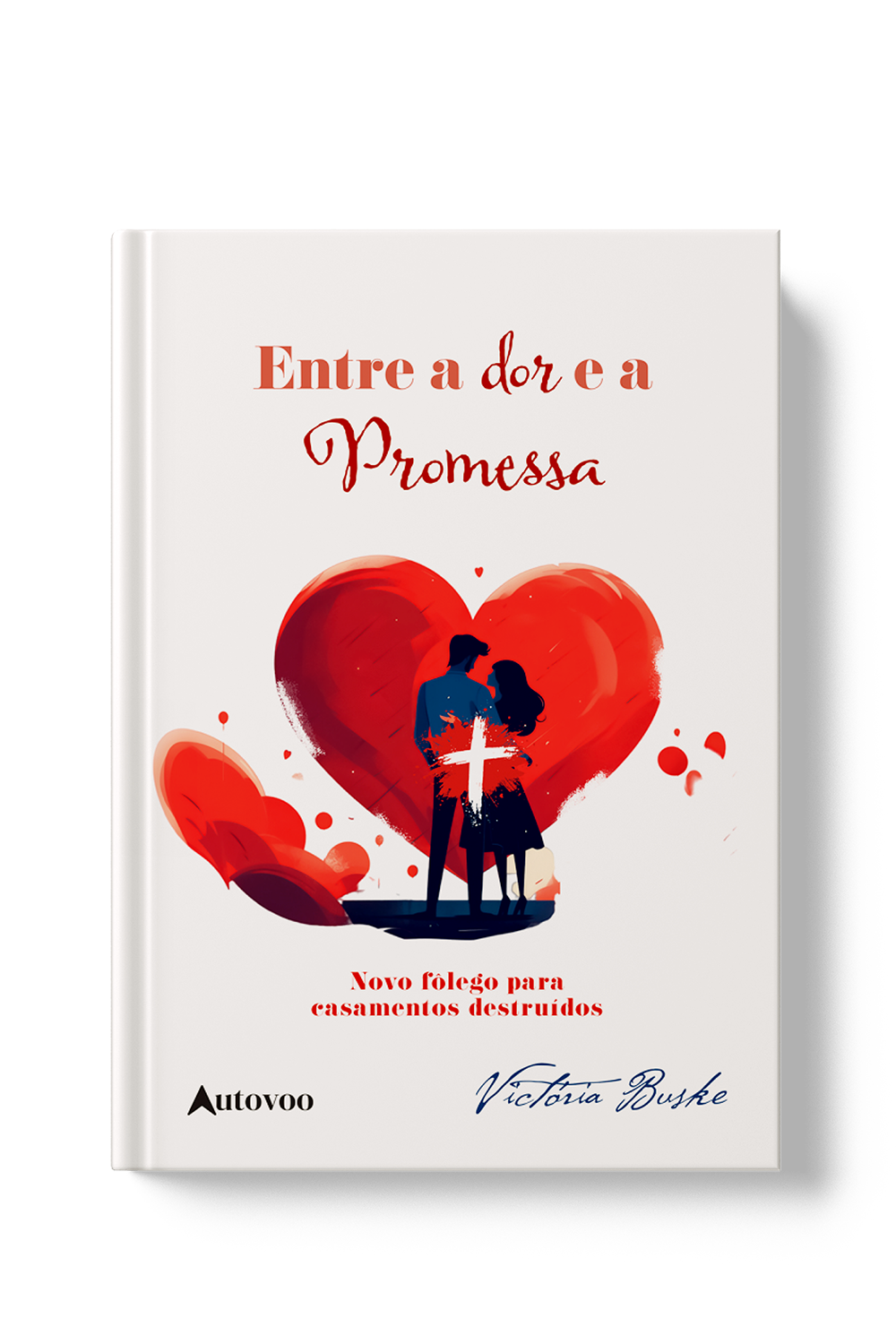 entre a dor e a promessa, livro cristao, livro evangelico, livro casamento